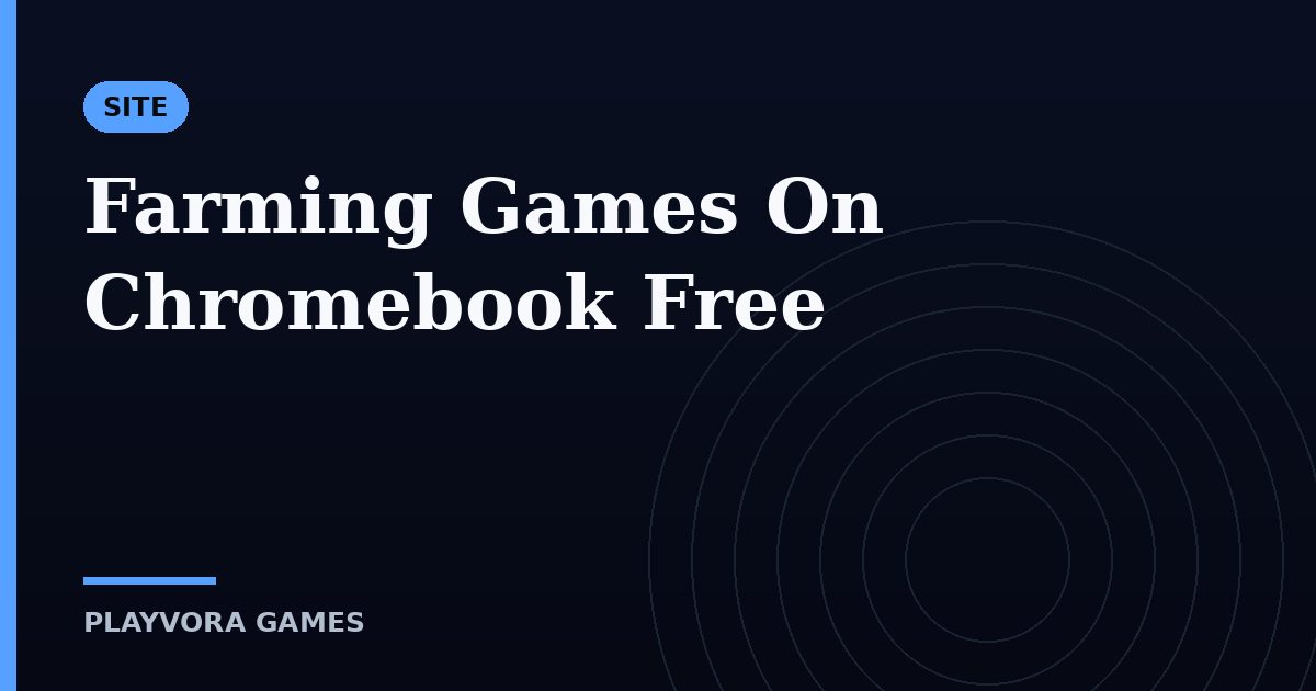 Farming Games On Chromebook Free
