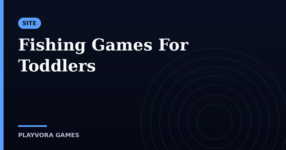 Fishing Games For Toddlers