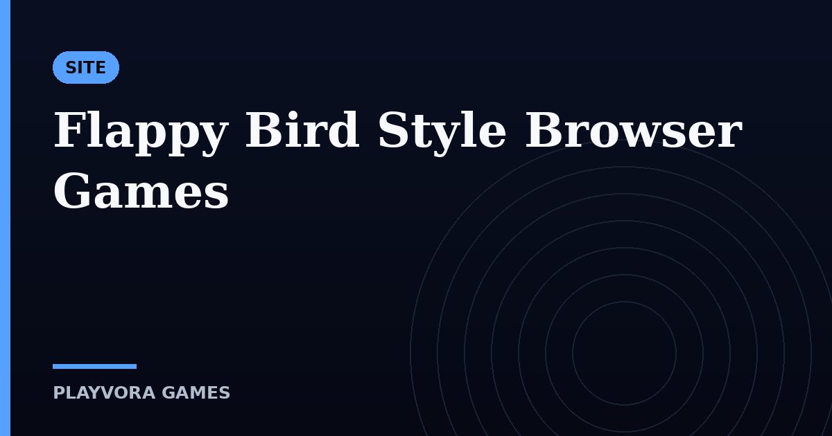 Flappy Bird Style Browser Games
