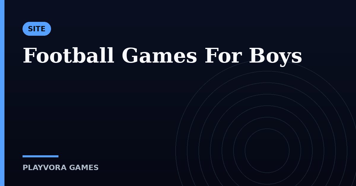 Football Games For Boys