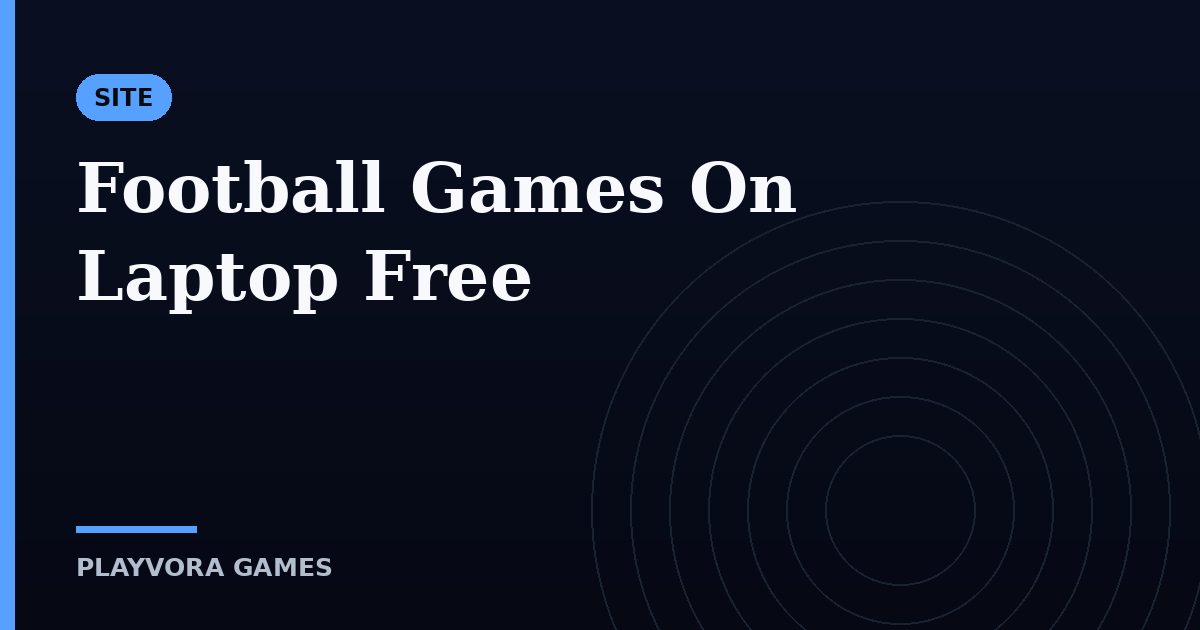 Football Games On Laptop Free