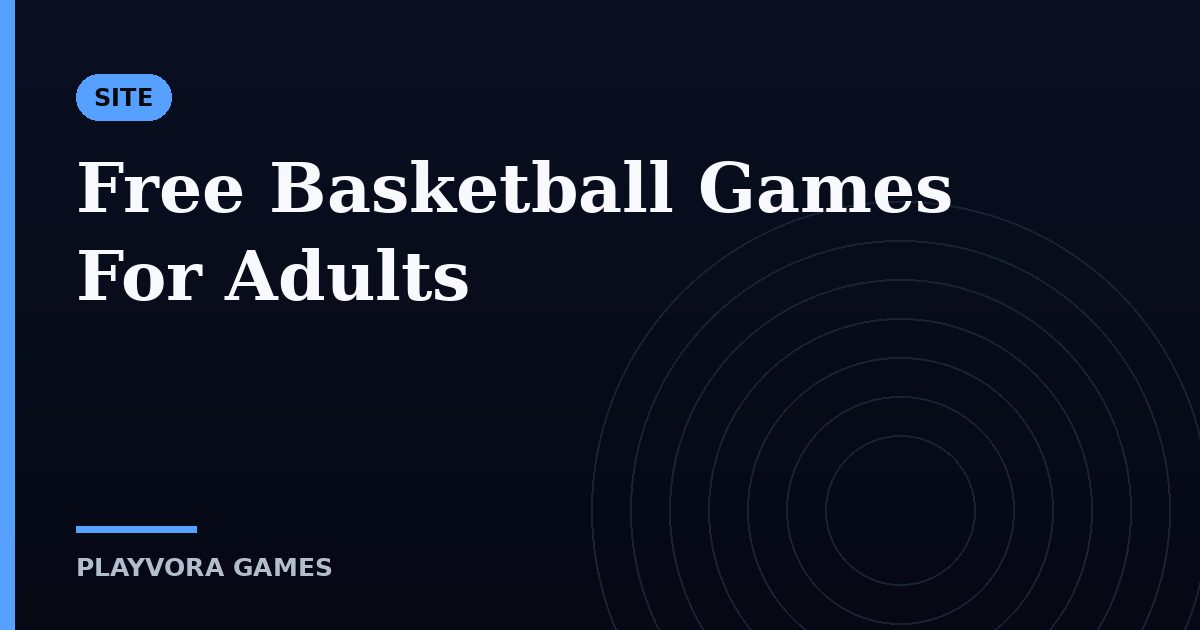 Free Basketball Games For Adults