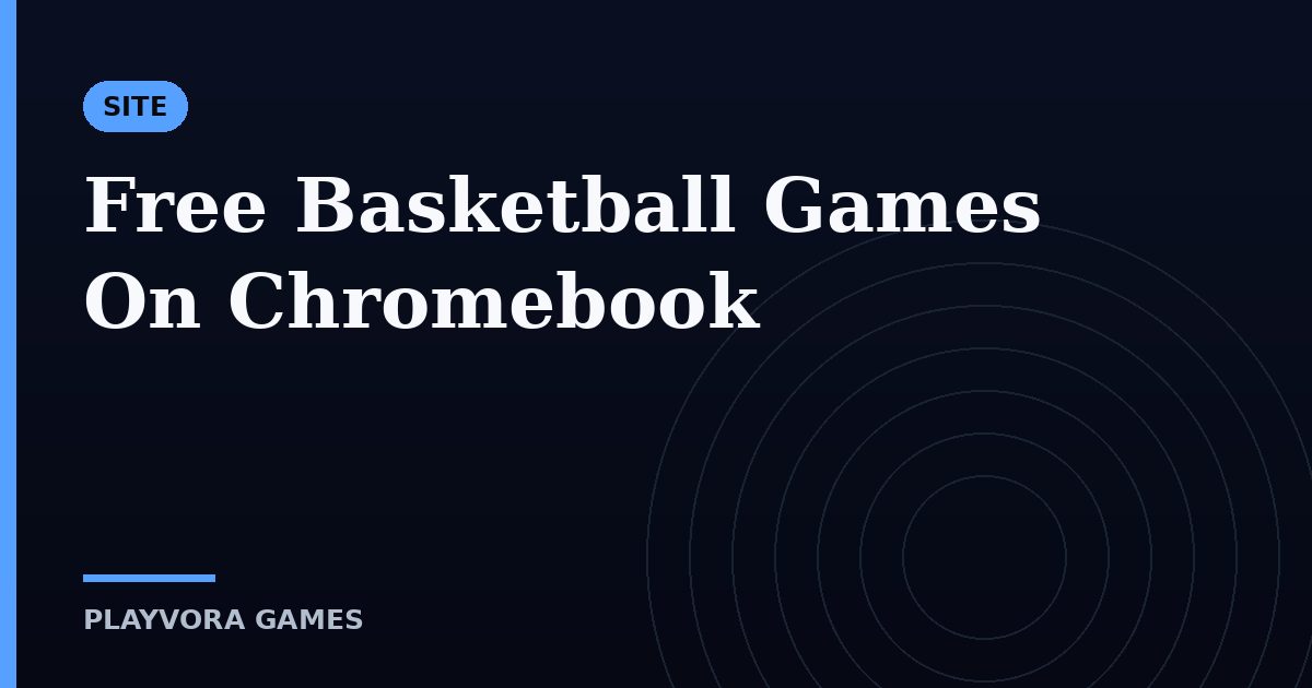 Free Basketball Games On Chromebook