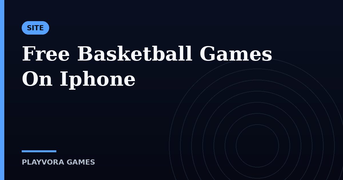 Free Basketball Games On Iphone