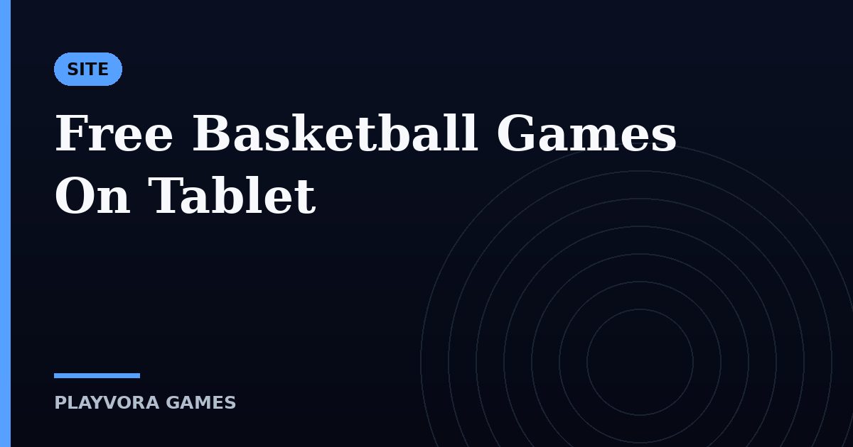 Free Basketball Games On Tablet