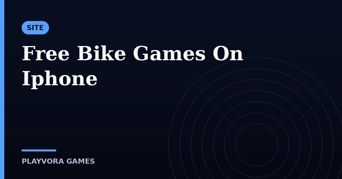 Free Bike Games On Iphone
