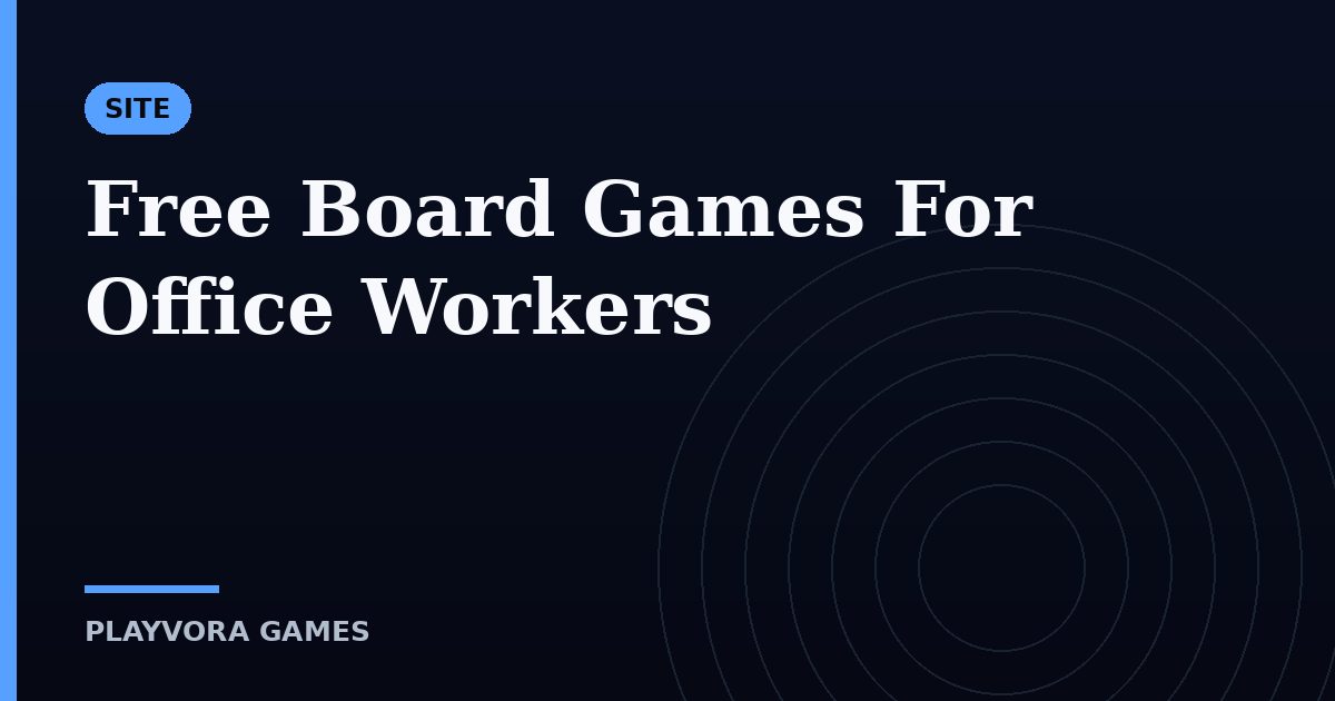 Free Board Games For Office Workers