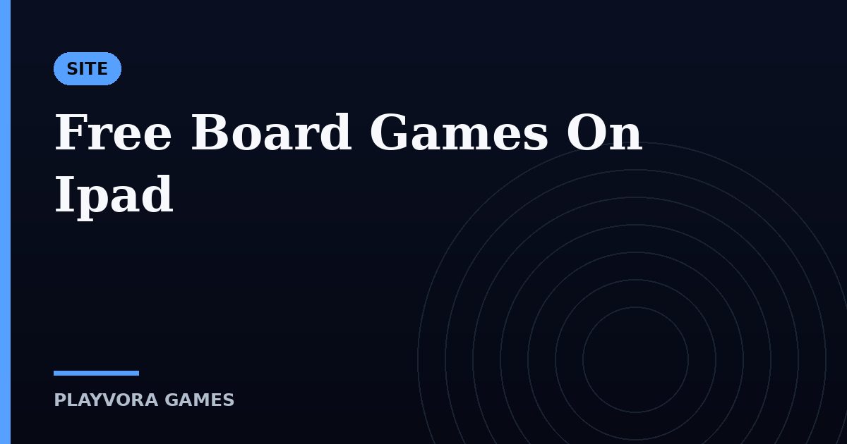 Free Board Games On Ipad
