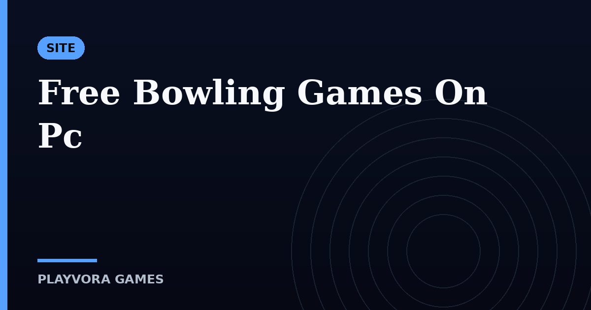 Free Bowling Games On Pc