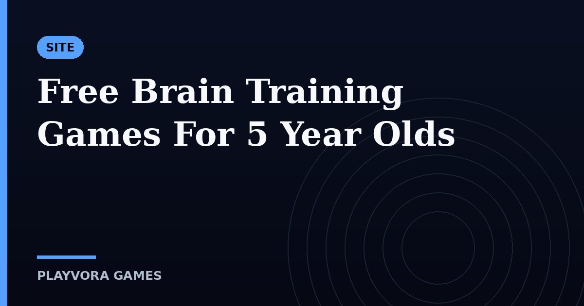 Free Brain Training Games For 5 Year Olds