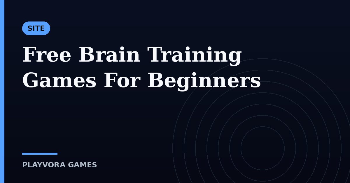 Free Brain Training Games For Beginners