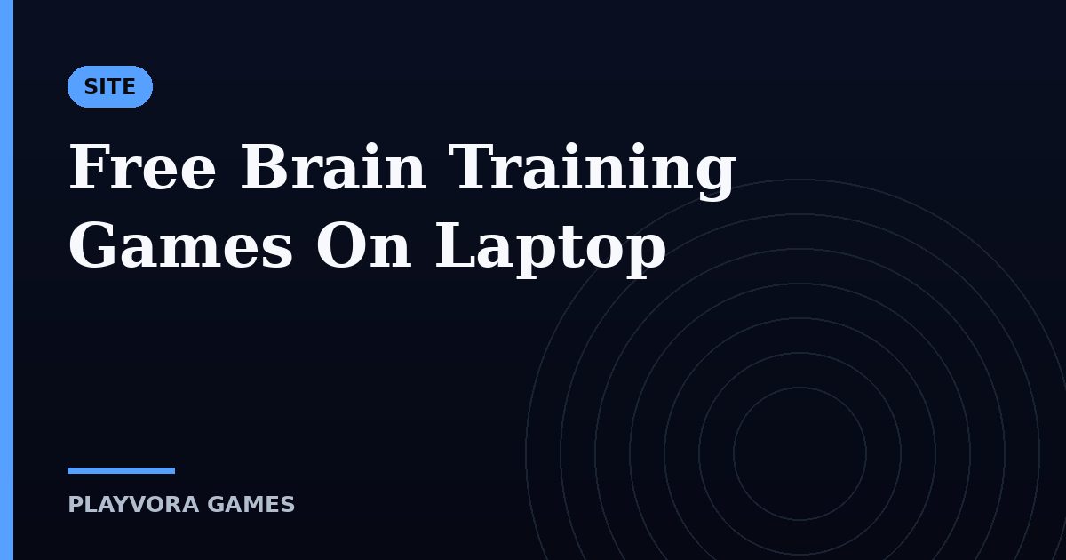 Free Brain Training Games On Laptop