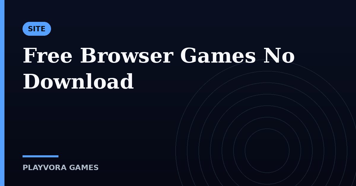 Free Browser Games No Download