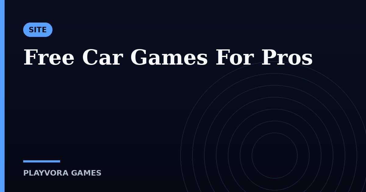 Free Car Games For Pros