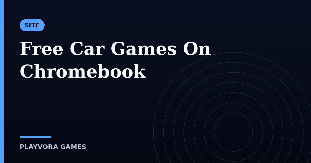 Free Car Games On Chromebook