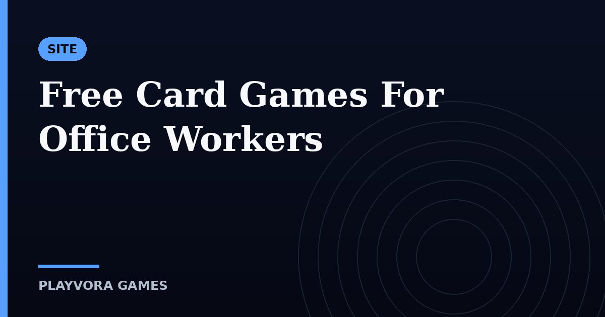 Free Card Games For Office Workers