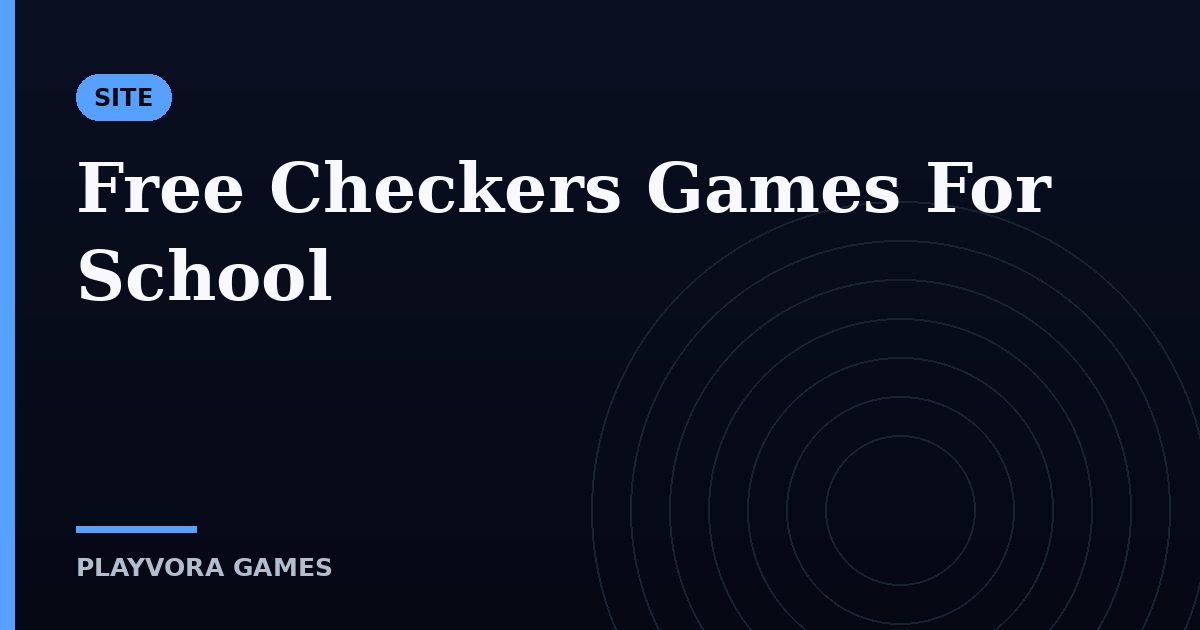 Free Checkers Games For School