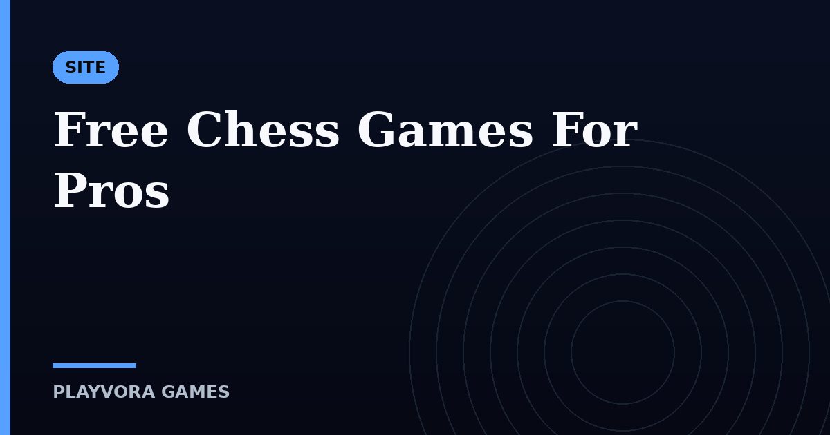 Free Chess Games For Pros