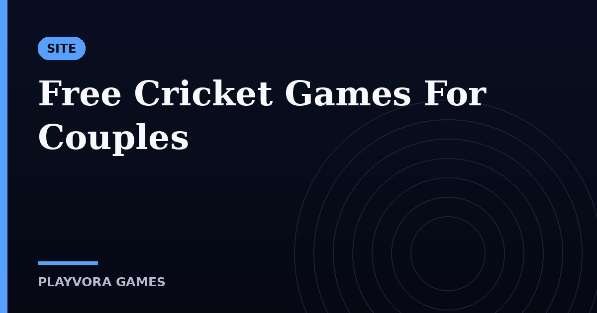 Free Cricket Games For Couples