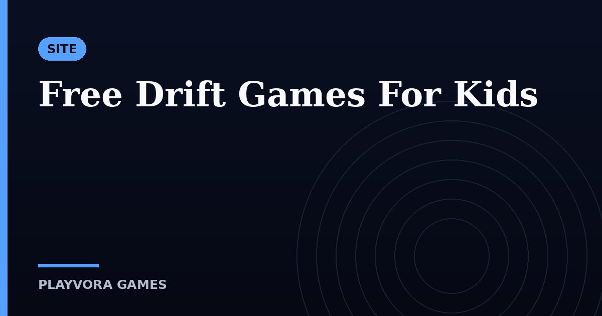 Free Drift Games For Kids