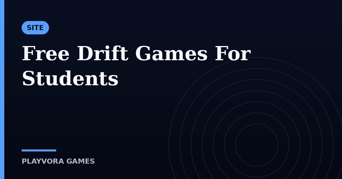 Free Drift Games For Students
