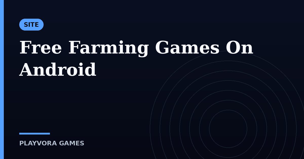 Free Farming Games On Android