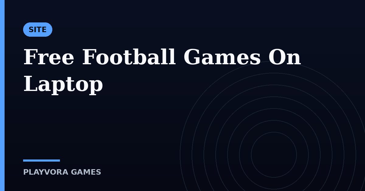 Free Football Games On Laptop