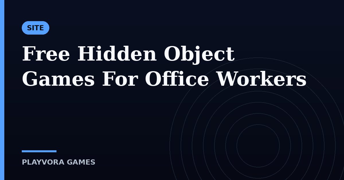 Free Hidden Object Games For Office Workers