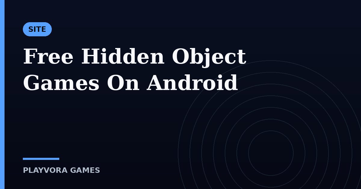Free Hidden Object Games On Android