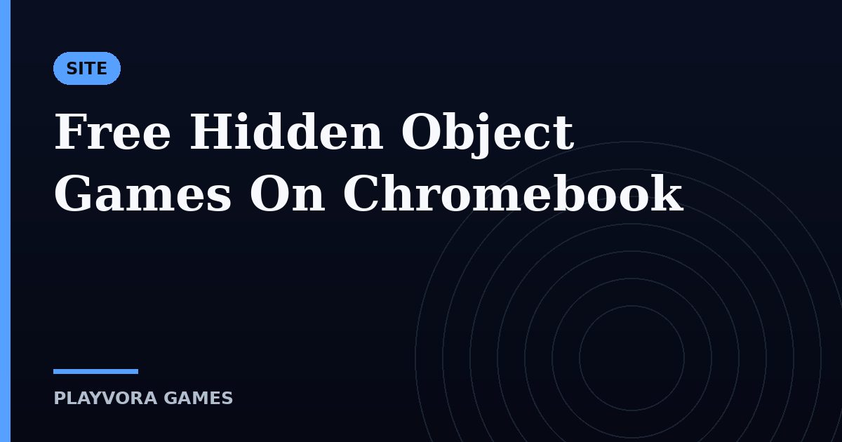 Free Hidden Object Games On Chromebook