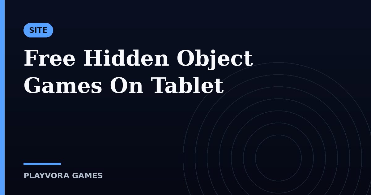 Free Hidden Object Games On Tablet