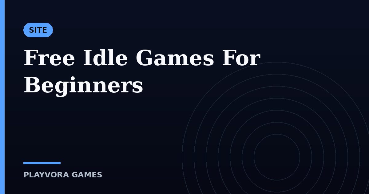 Free Idle Games For Beginners