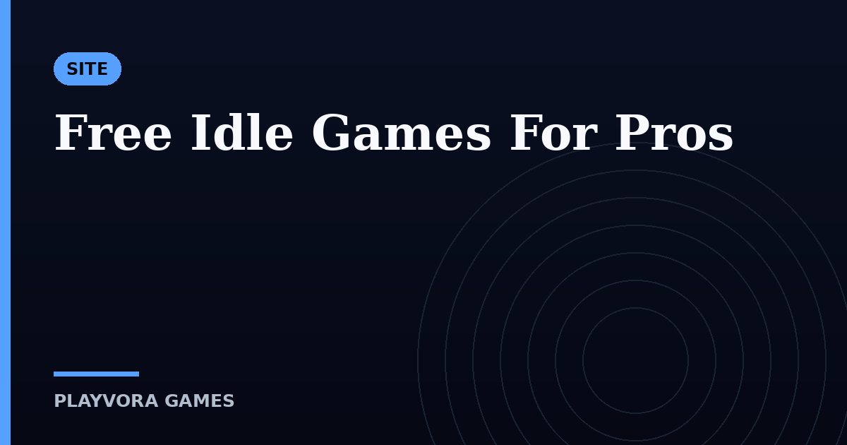 Free Idle Games For Pros