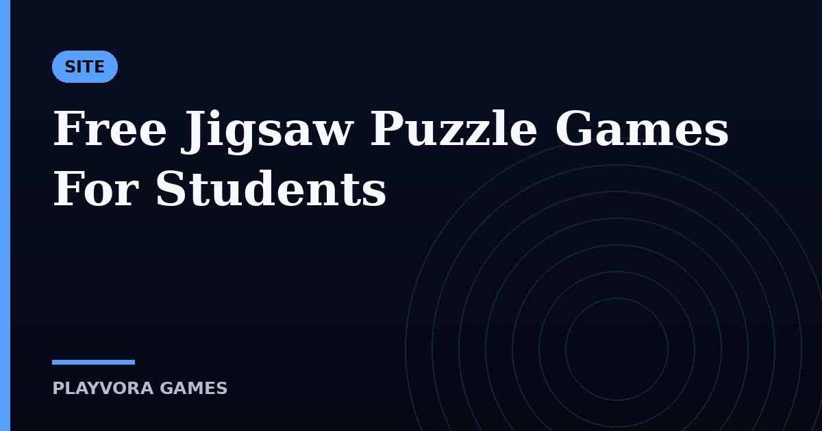 Free Jigsaw Puzzle Games For Students