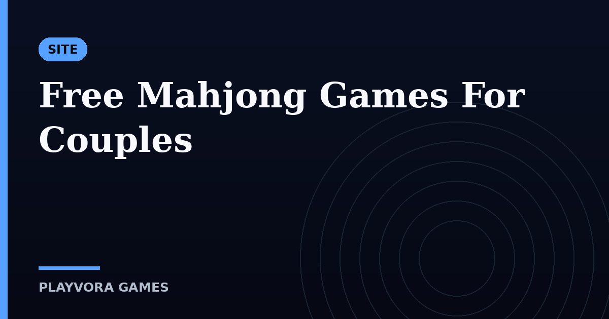 Free Mahjong Games For Couples