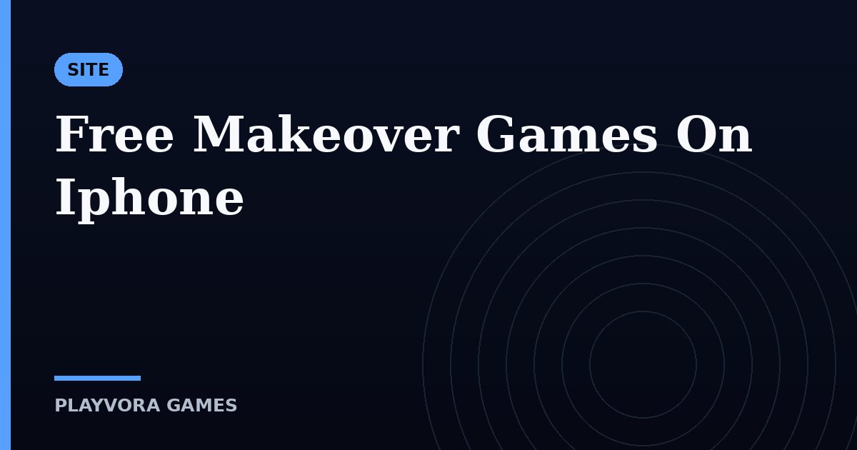 Free Makeover Games On Iphone