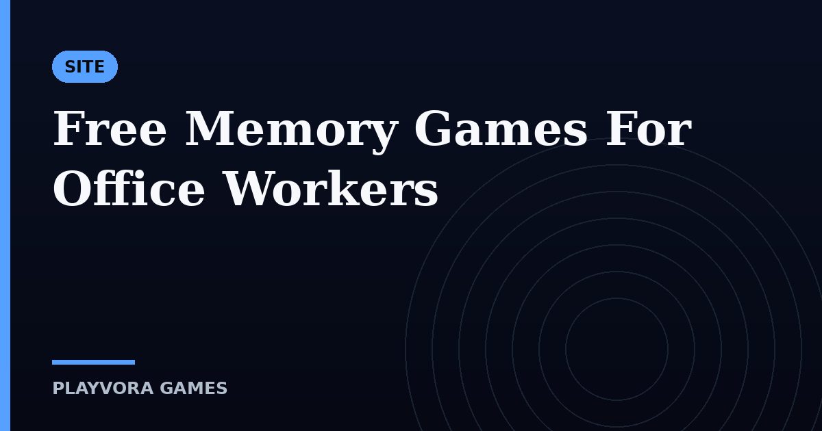 Free Memory Games For Office Workers