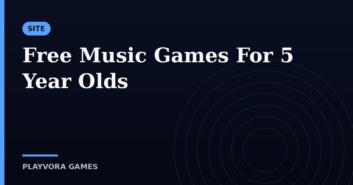 Free Music Games For 5 Year Olds