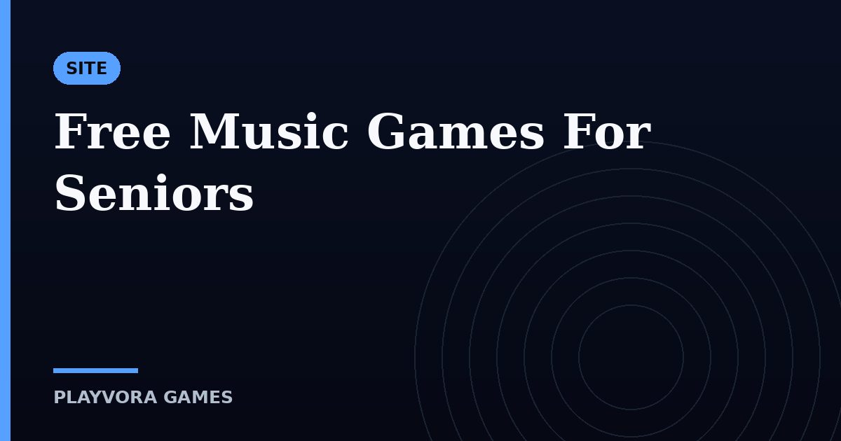 Free Music Games For Seniors