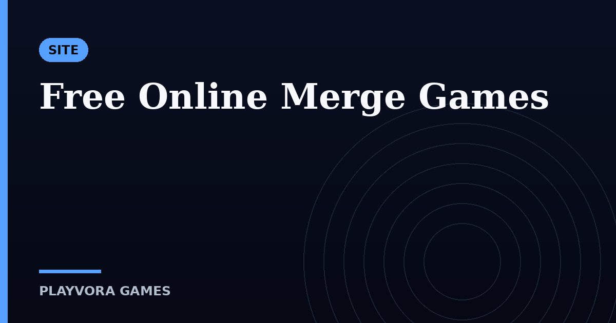 Free Online Merge Games