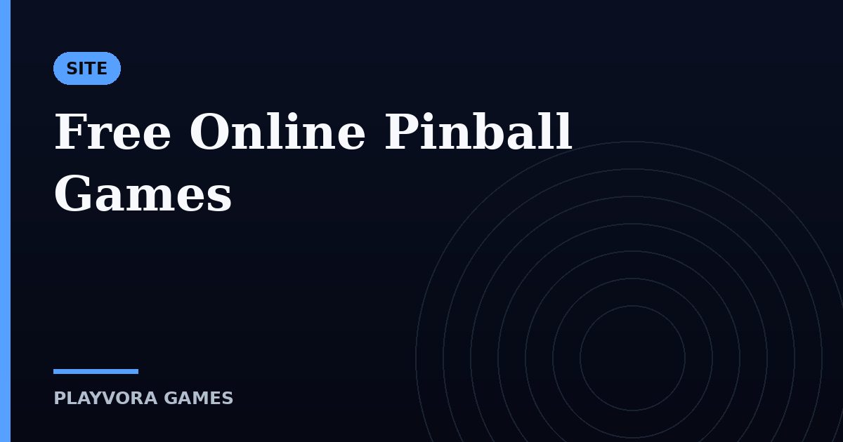 Free Online Pinball Games