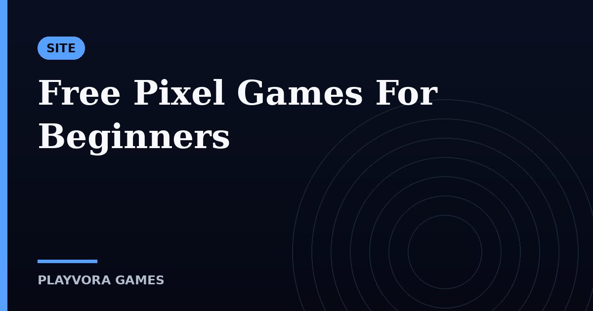 Free Pixel Games For Beginners