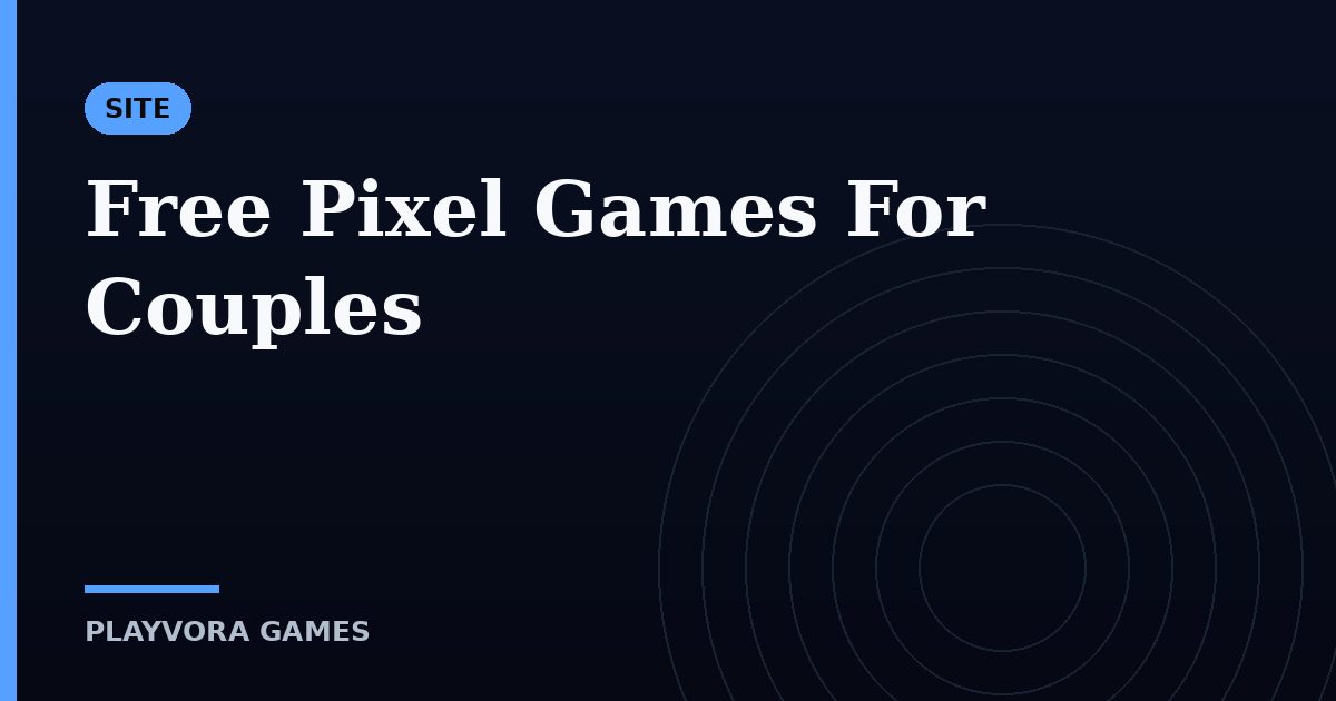 Free Pixel Games For Couples