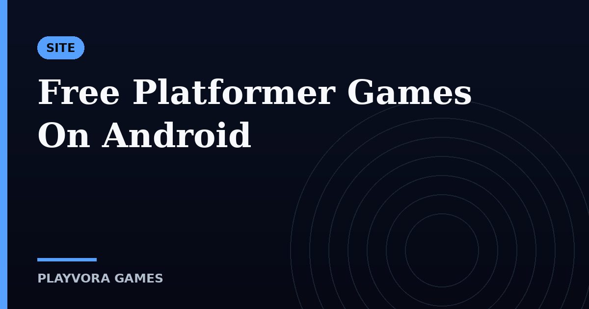 Free Platformer Games On Android