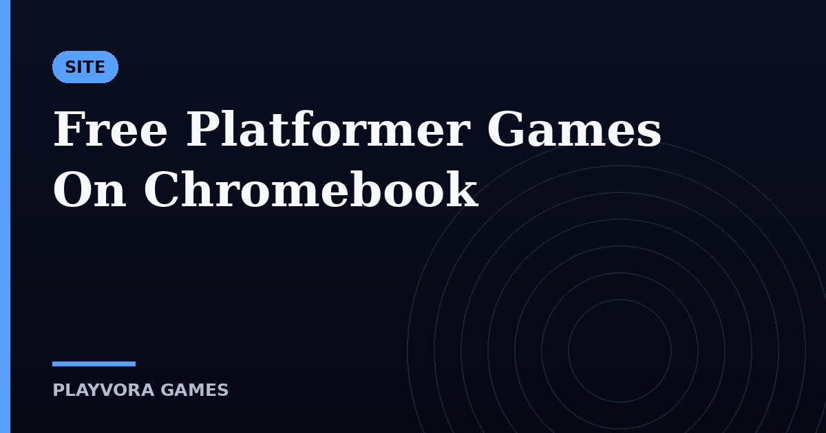 Free Platformer Games On Chromebook