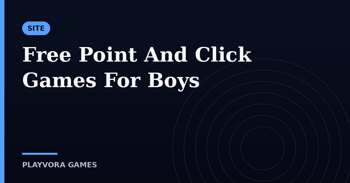 Free Point And Click Games For Boys