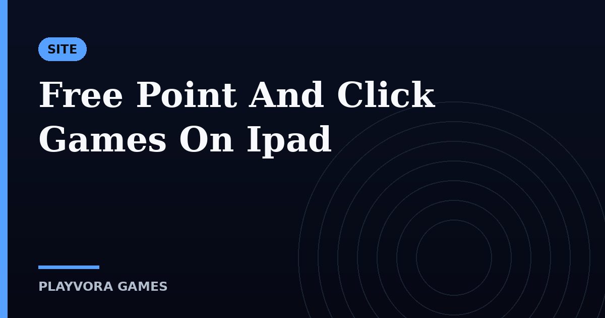 Free Point And Click Games On Ipad