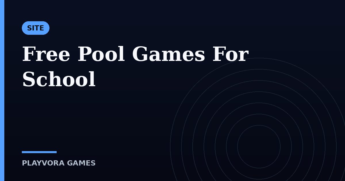 Free Pool Games For School
