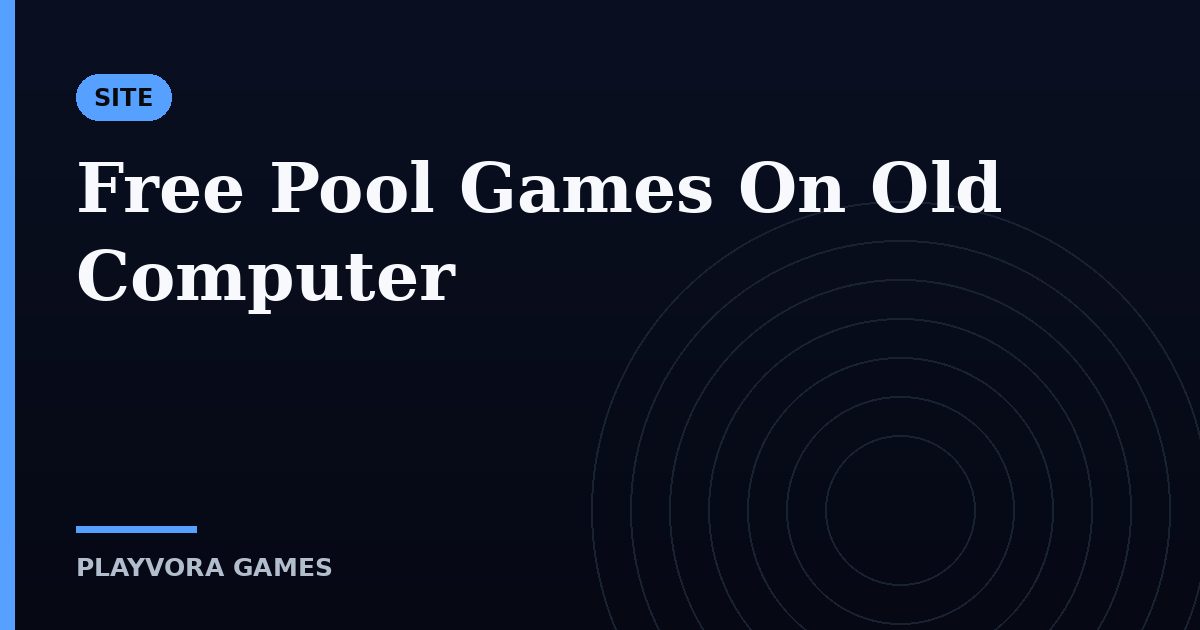 Free Pool Games On Old Computer