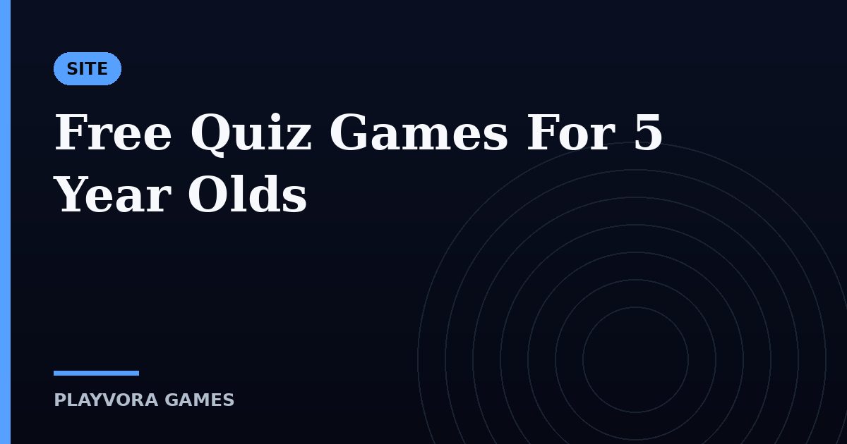 Free Quiz Games For 5 Year Olds